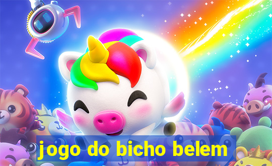 jogo do bicho belem